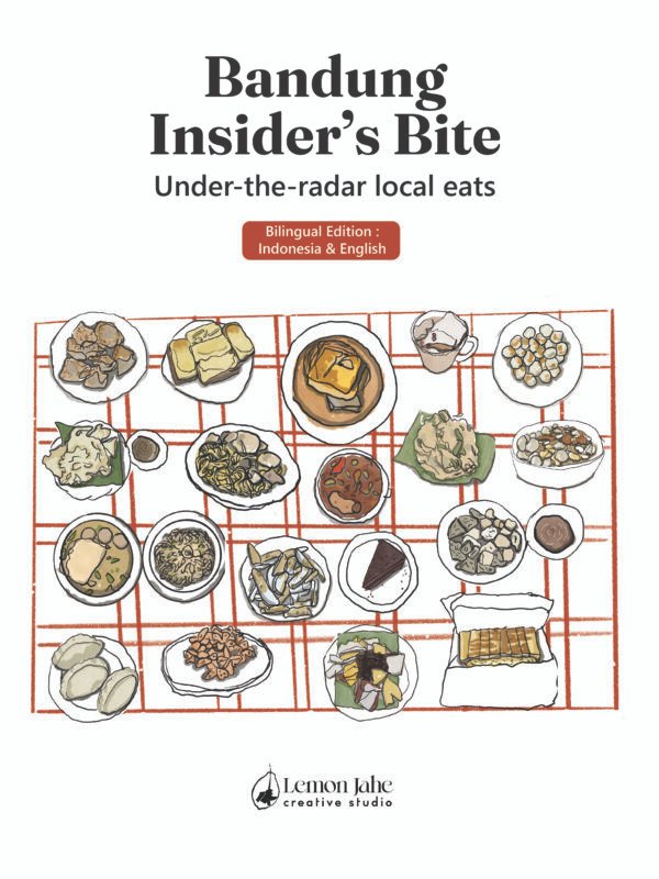 Bandung Insider's Bite : Under-the-radar local eats